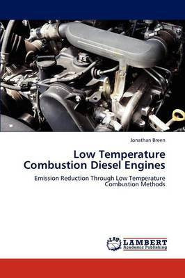 Low Temperature Combustion Diesel Engines(English, Paperback, Breen Jonathan)