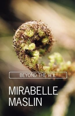 Beyond the Veil(English, Paperback, Maslin Mirabelle)
