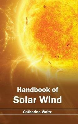Handbook of Solar Wind(English, Hardcover, unknown)