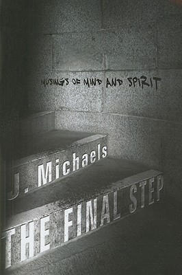 The Final Step(English, Paperback, Michaels J)