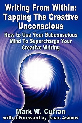 Writing From Within(English, Paperback, Curran Mark W.)