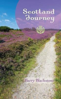 Scotland Journey(English, Paperback, Blackstone Barry)
