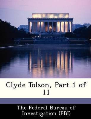 Clyde Tolson, Part 1 of 11(English, Paperback, unknown)