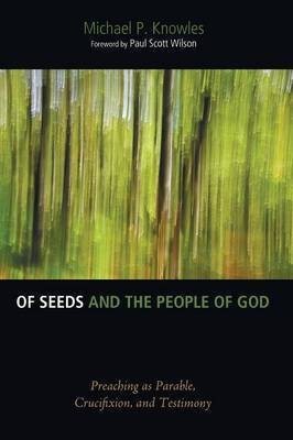 Of Seeds and the People of God(English, Paperback, Knowles Michael P)