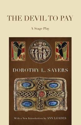 The Devil To Pay(English, Paperback, Sayers Dorothy L)