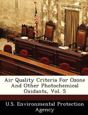 Air Quality Criteria for Ozone and Other Photochemical Oxidants, Vol. 5(English, Paperback, unknown)