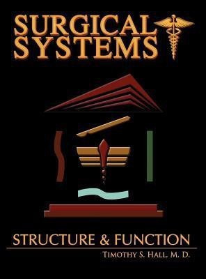 Surgical Systems(English, Hardcover, Hall Timothy scott)