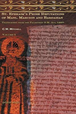 S. Ephraim's Prose Refutations of Mani, Marcion, and Bardaisan (vol 2)(English, Hardcover, Mitchell Charles)
