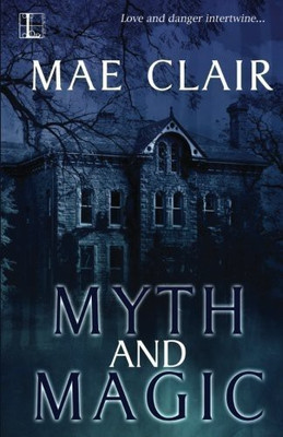 Myth and Magic(English, Paperback, Clair Mae)