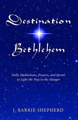 Destination Bethlehem(English, Paperback, Shepherd J Barrie)