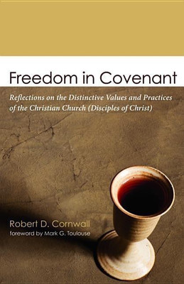 Freedom in Covenant(English, Paperback, Cornwall Robert D)