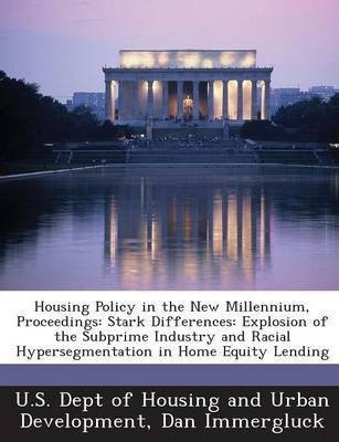 Housing Policy in the New Millennium, Proceedings(English, Paperback, Immergluck Daniel)