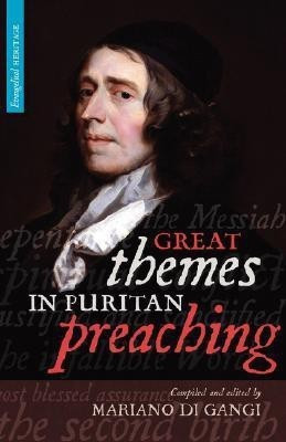 Great Themes in Puritan Preaching (Hardcover)(English, Hardcover, unknown)