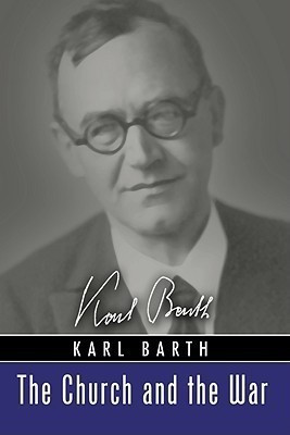 The Church and the War(English, Paperback, Barth Karl)