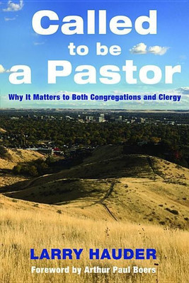 Called to Be a Pastor(English, Hardcover, Hauder Larry)