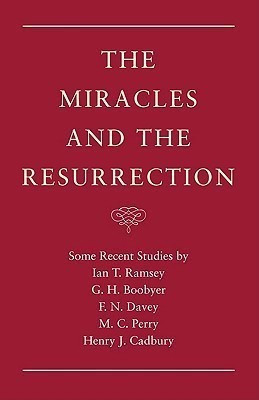 The Miracles and the Resurrection(English, Paperback, Ramsey Ian T)