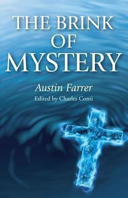 The Brink of Mystery(English, Paperback, Farrer Austin)