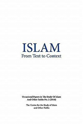 Islam from Text to Context(English, Paperback, unknown)