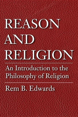 Reason and Religion(English, Paperback, Edwards Rem B)