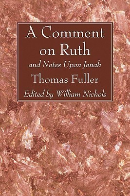 A Comment on Ruth(English, Paperback, Fuller Thomas)