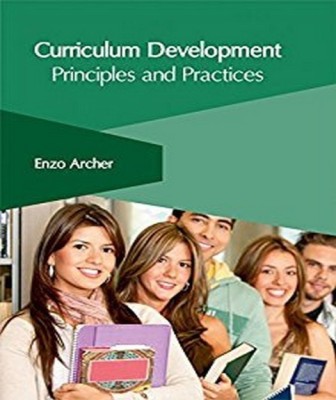 Curriculum Development: Principles and Practices(English, Hardcover, unknown)