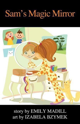 Sam's Magic Mirror(English, Paperback, Madill Emily)