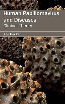 Human Papillomavirus and Diseases: Clinical Theory(English, Hardcover, unknown)