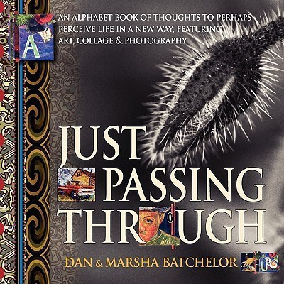 Just Passing Through(English, Paperback, Batchelor Marsha)