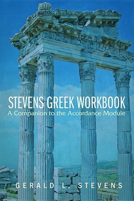 Stevens Greek Workbook(English, Hardcover, Stevens Gerald L)
