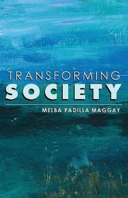 Transforming Society(English, Paperback, Maggay Melba Padilla)
