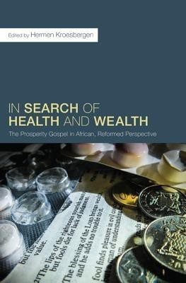 In Search of Health and Wealth(English, Paperback, unknown)