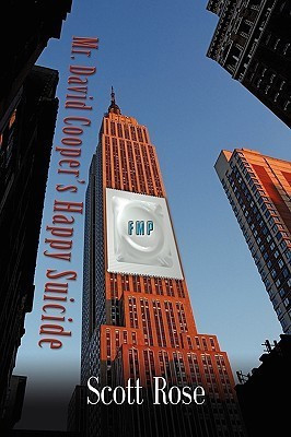 Mr. David Cooper's Happy Suicide(English, Paperback, Rose Scott)