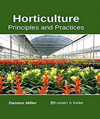 Horticulture: Principles and Practices(English, Hardcover, unknown)
