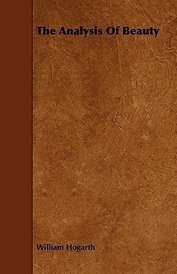 The Analysis Of Beauty(English, Paperback, Hogarth William)