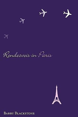 Rendezvous in Paris(English, Paperback, Blackstone Barry)