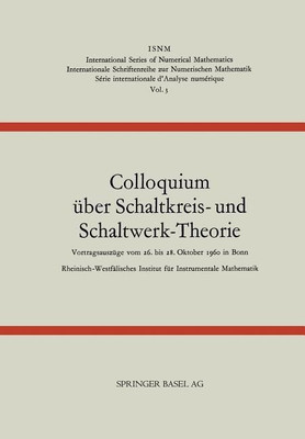 Colloquium ueber Schaltkreis- und Schaltwerk-Theorie(German, Paperback, Loparo Kenneth A)