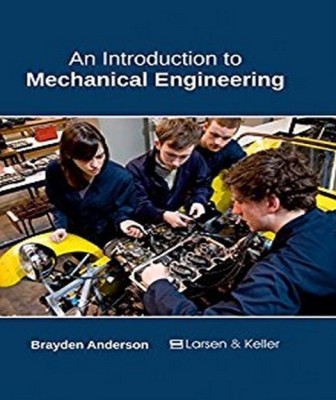 An Introduction to Mechanical Engineering(English, Hardcover, unknown)