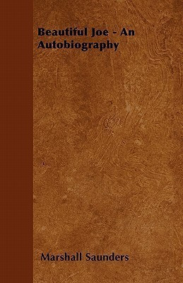 Beautiful Joe An Autobiography(English, Paperback, Saunders Marshall)