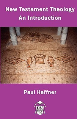 New Testament Theology(English, Paperback, Haffner Paul)