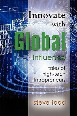 Innovate with Global Influence(English, Paperback, Todd Steve)