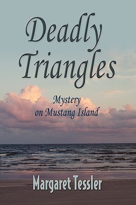 Deadly Triangles(English, Paperback, Tessler Margaret)