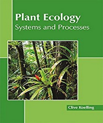 Plant Ecology: Systems and Processes(English, Hardcover, unknown)