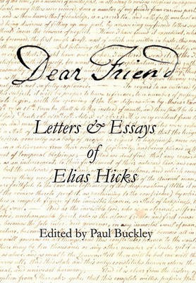 Dear Friend(English, Hardcover, Hicks Elias)