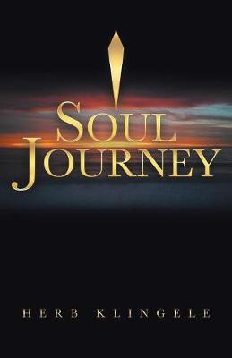 Soul Journey(English, Paperback, Klingele Herb)