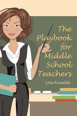 The Playbook for Middle School Teachers(English, Paperback, Rinaldi Lois)