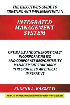 Executive's Guide to Creating and Implementing an Integrated(English, Paperback, unknown)