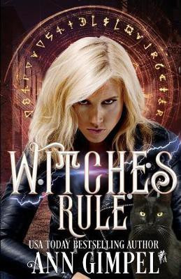 Witches Rule(English, Paperback, Gimpel Ann)