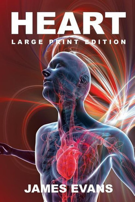 Heart(English, Paperback, Evans James Professor of Physics)