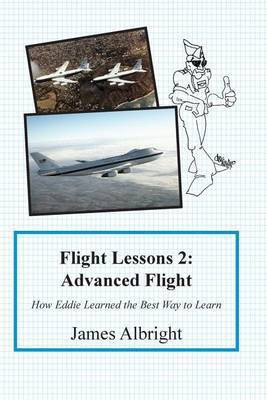 Flight Lessons 2(English, Paperback, Albright James)