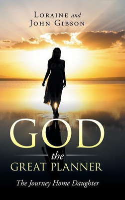 God the Great Planner(English, Hardcover, Gibson Loraine, John)